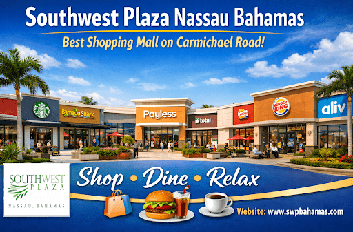 Southwest Plaza Nassau Bahamas