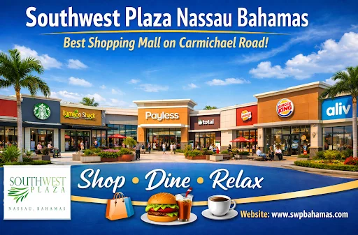 Southwest Plaza Nassau Bahamas